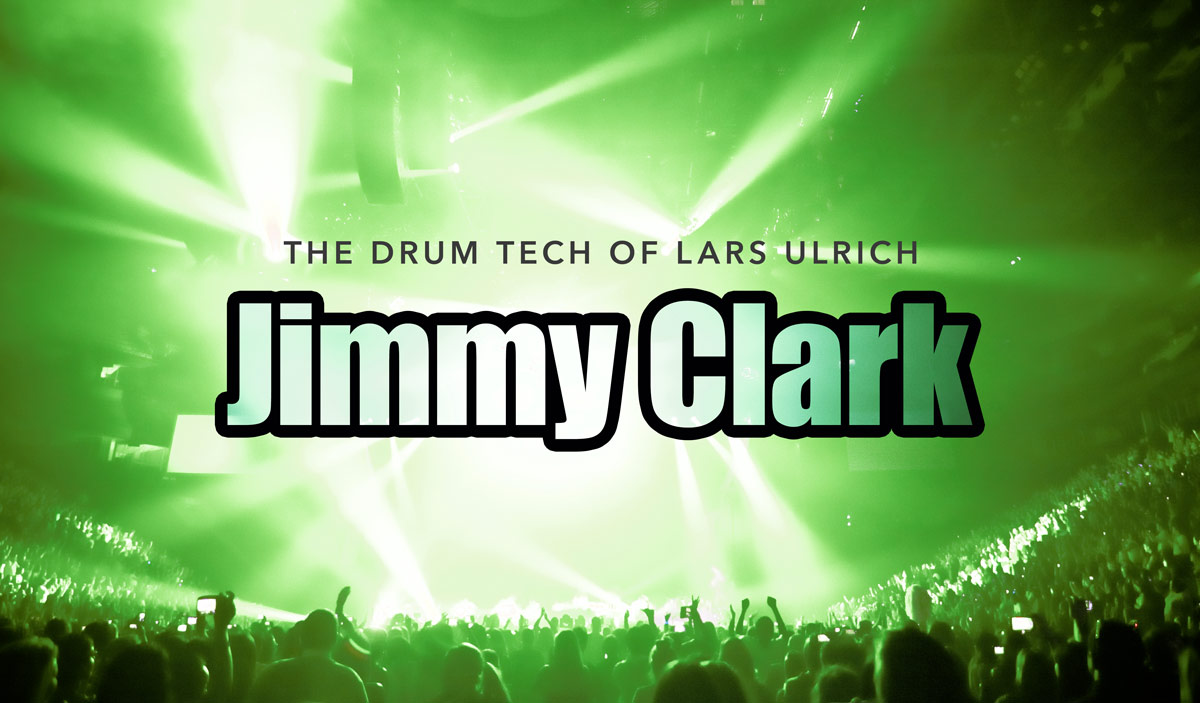 Drum Tech Jimmy Clark